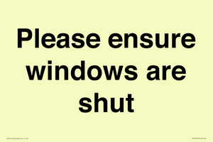 Please ensure windows are shut